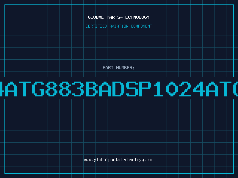 Aviation Part G1024ATG883BADSP1024ATG883B