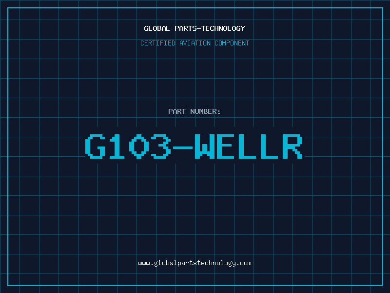 Aviation Part G103-WELLR