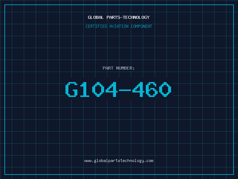 Aviation Part G104-460