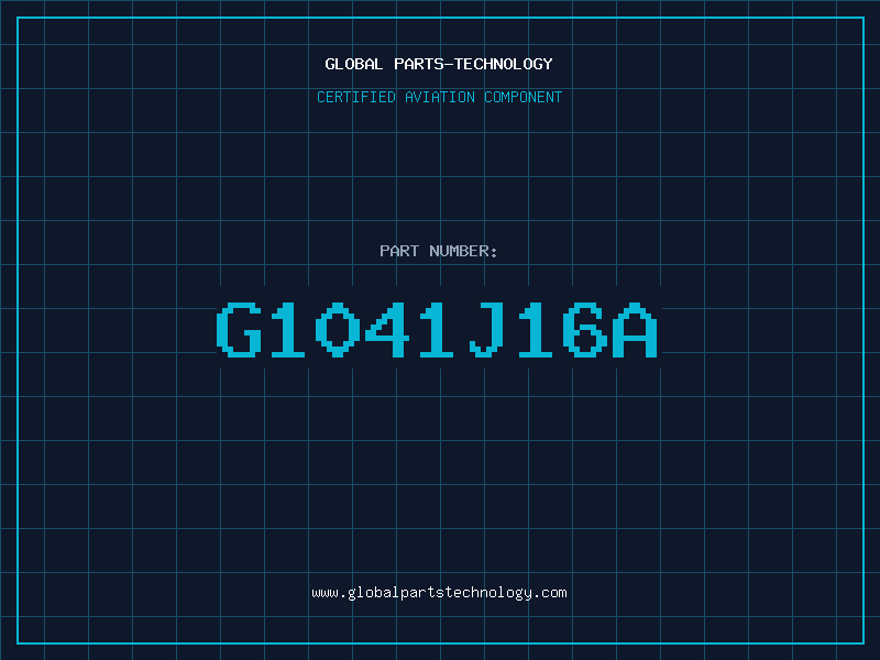 Aviation Part G1041J16A