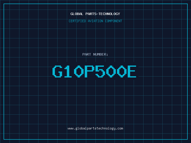 Aviation Part G10P500E