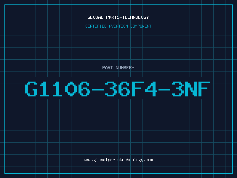 Aviation Part G1106-36F4-3NF