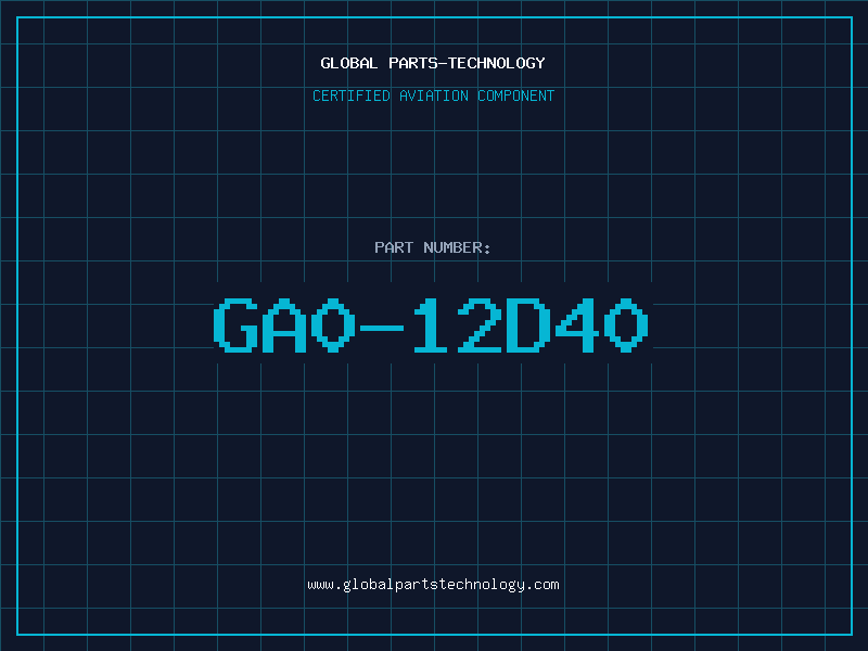 Aviation Part GA0-12D40