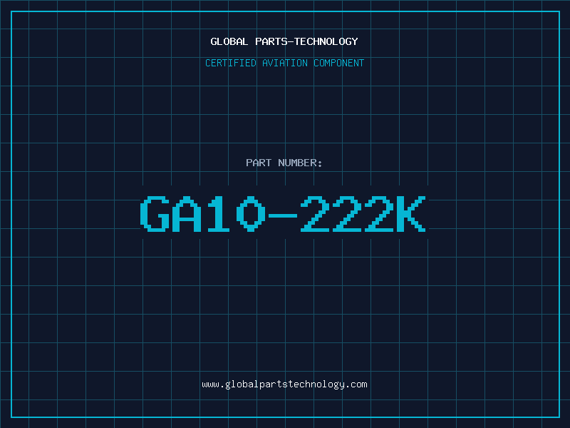 Aviation Part GA10-222K