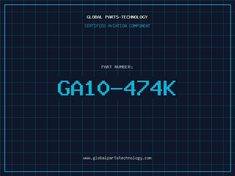 Aviation Part GA10-474K