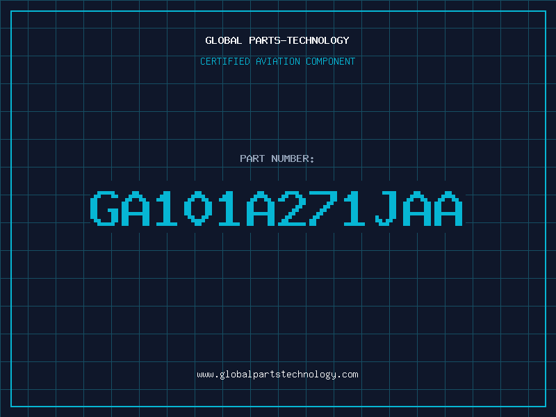 Aviation Part GA101A271JAA