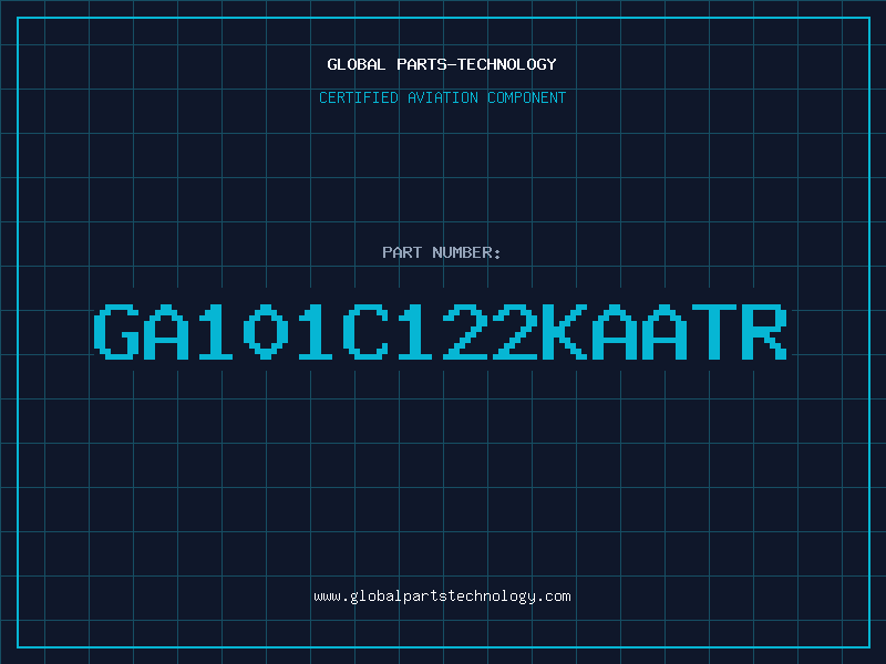Aviation Part GA101C122KAATR