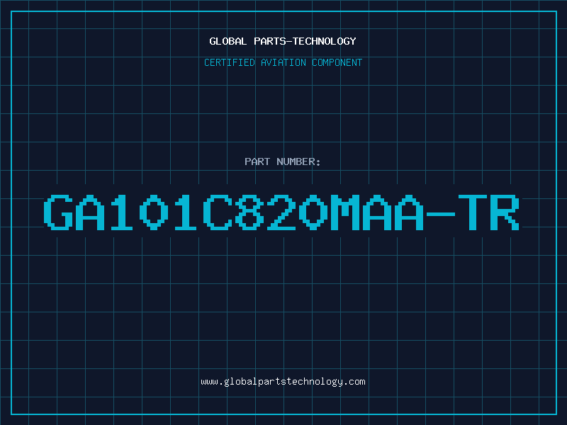 Aviation Part GA101C820MAA-TR