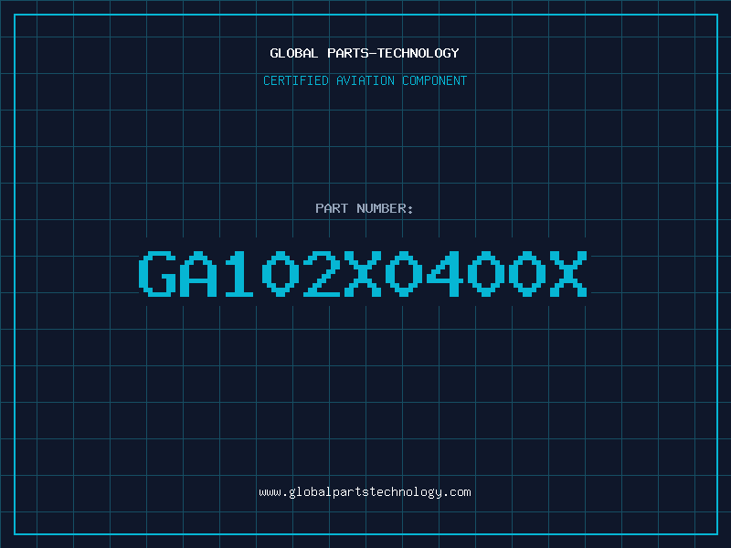 Aviation Part GA102X0400X