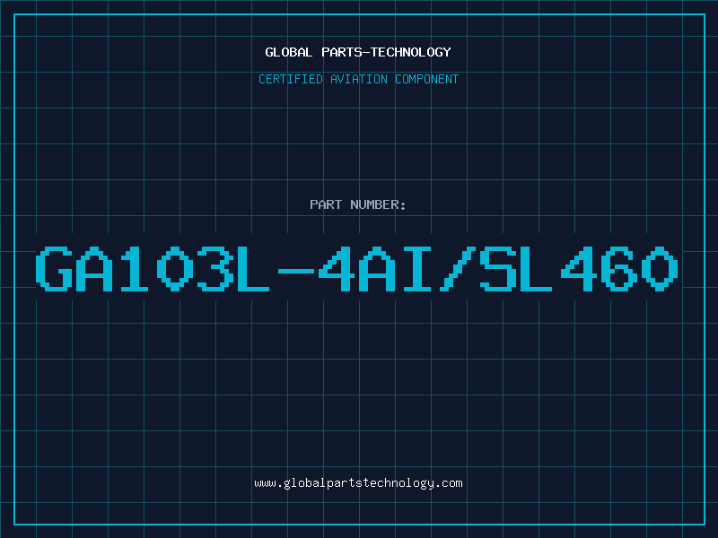 Aviation Part GA103L-4AI/SL460