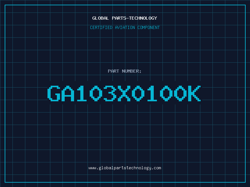 Aviation Part GA103X0100K
