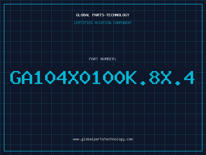 Aviation Part GA104X0100K.8X.4