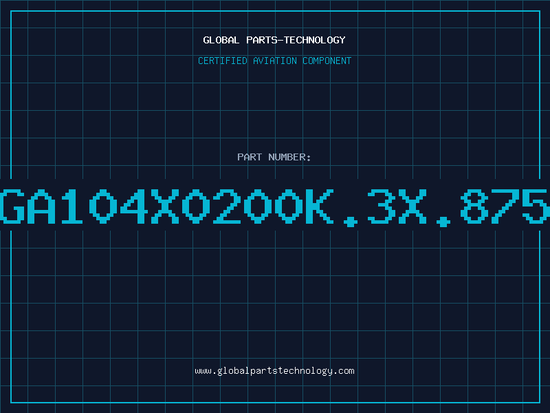 Aviation Part GA104X0200K.3X.875
