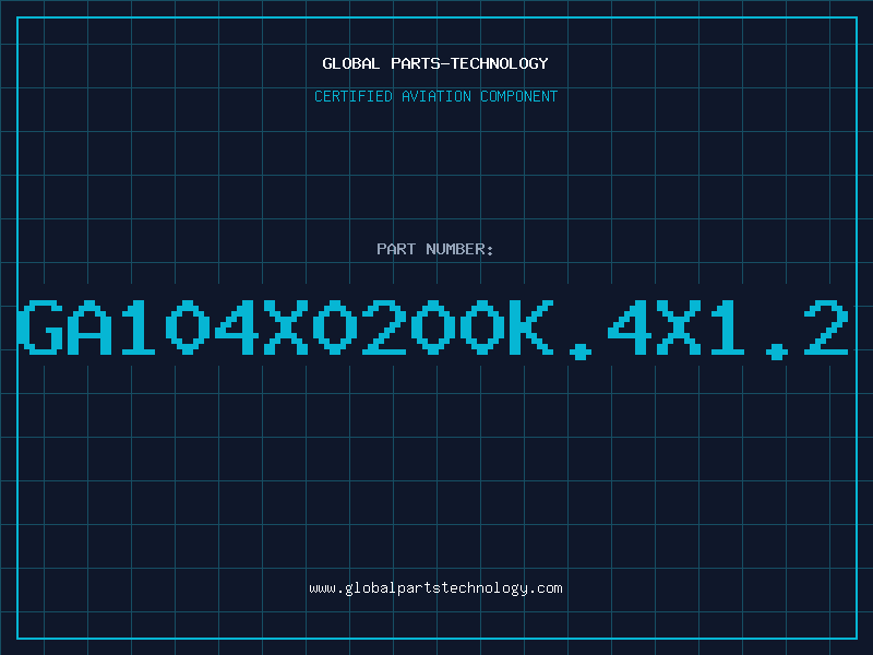 Aviation Part GA104X0200K.4X1.2