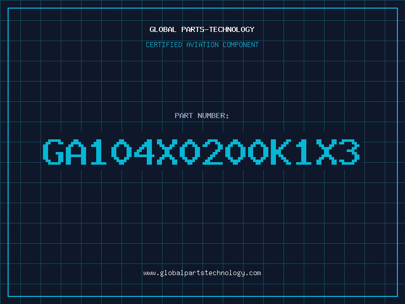 Aviation Part GA104X0200K1X3