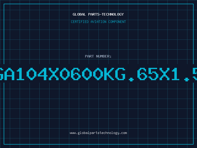 Aviation Part GA104X0600KG.65X1.5