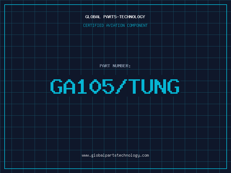 Aviation Part GA105/TUNG