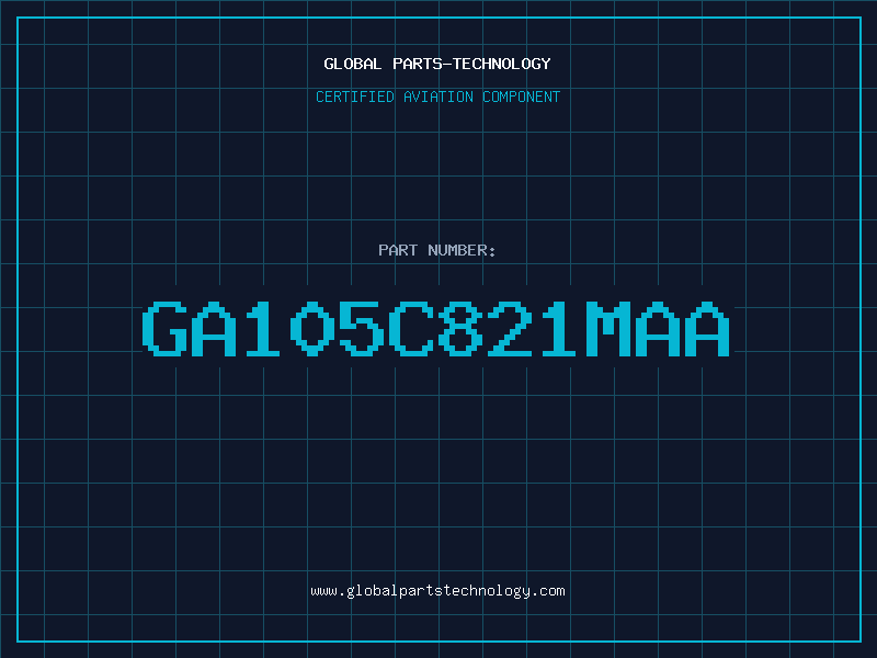 Aviation Part GA105C821MAA