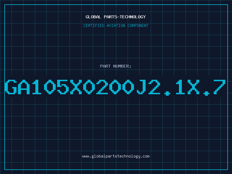 Aviation Part GA105X0200J2.1X.7
