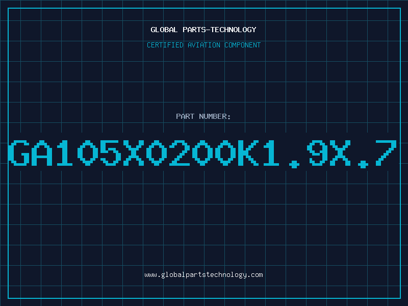 Aviation Part GA105X0200K1.9X.7