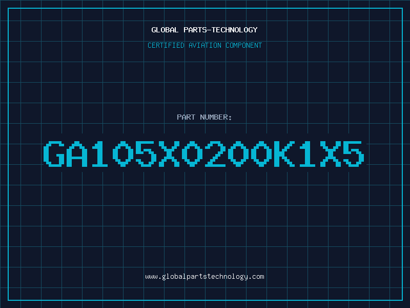 Aviation Part GA105X0200K1X5