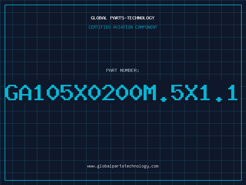 Aviation Part GA105X0200M.5X1.1