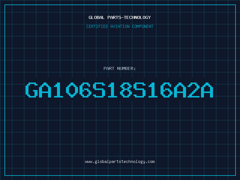 Aviation Part GA106S18S16A2A