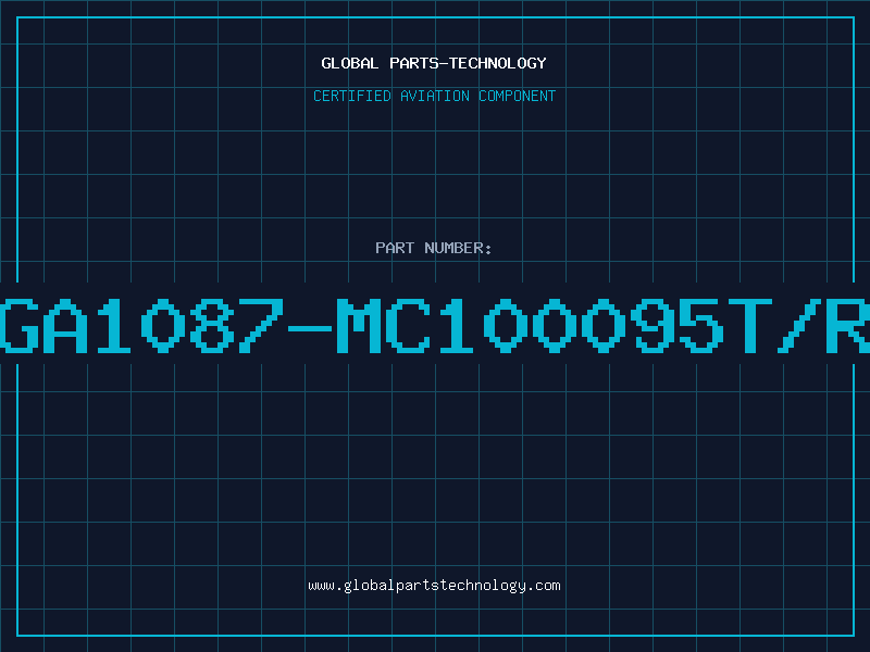 Aviation Part GA1087-MC100095T/R