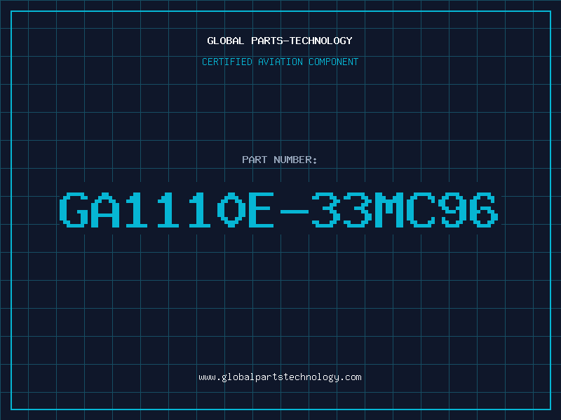 Aviation Part GA1110E-33MC96