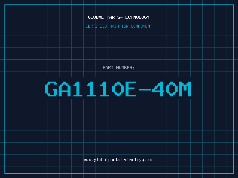 Aviation Part GA1110E-40M