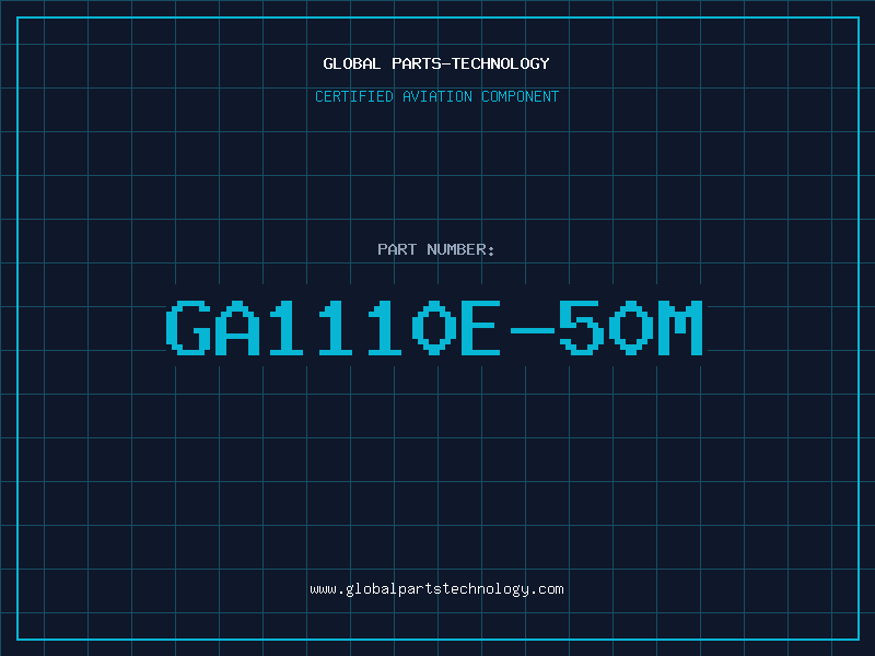 Aviation Part GA1110E-50M