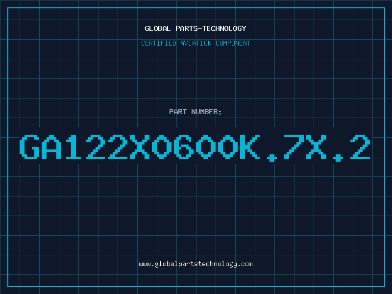 Aviation Part GA122X0600K.7X.2