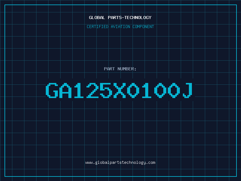 Aviation Part GA125X0100J