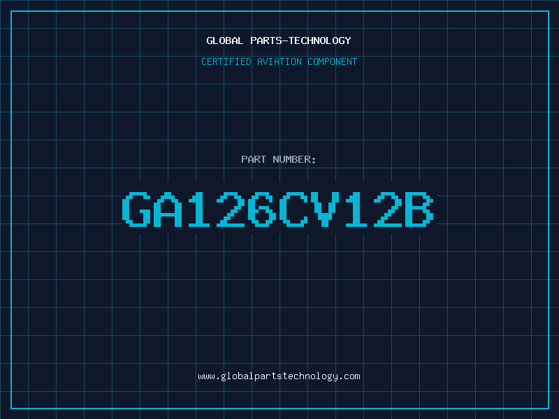 Aviation Part GA126CV12B