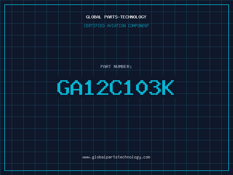 Aviation Part GA12C103K