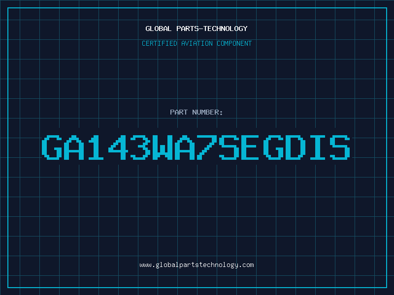 Aviation Part GA143WA7SEGDIS