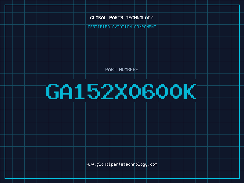 Aviation Part GA152X0600K