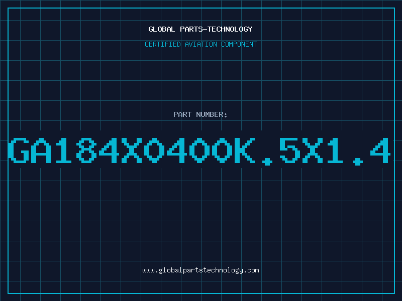 Aviation Part GA184X0400K.5X1.4
