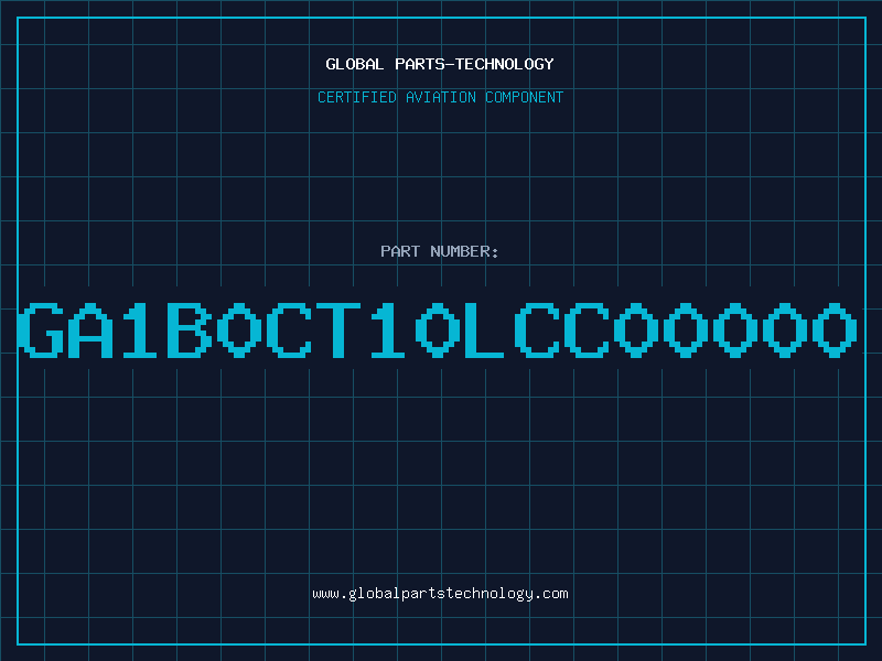 Aviation Part GA1B0CT10LCC00000