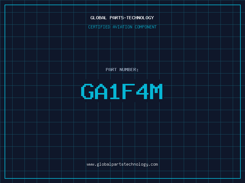 Aviation Part GA1F4M