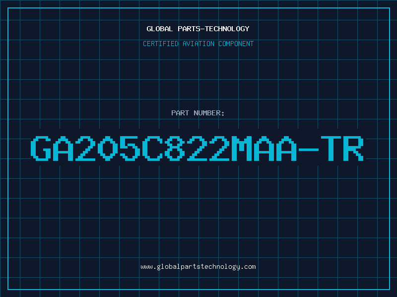 Aviation Part GA205C822MAA-TR