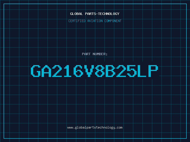 Aviation Part GA216V8B25LP