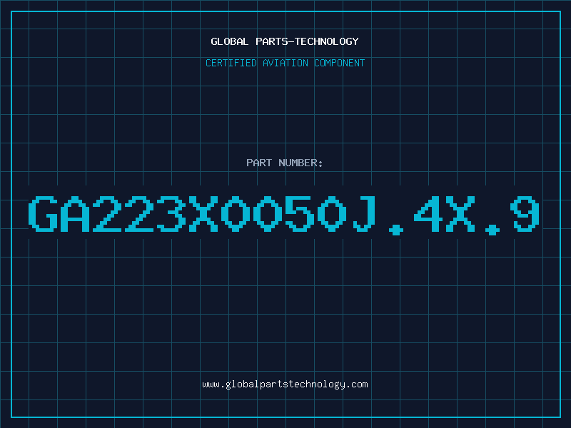 Aviation Part GA223X0050J.4X.9
