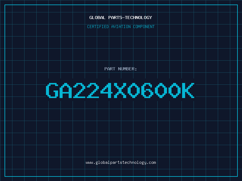 Aviation Part GA224X0600K