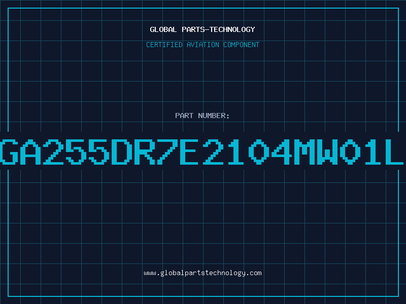 Aviation Part GA255DR7E2104MW01L