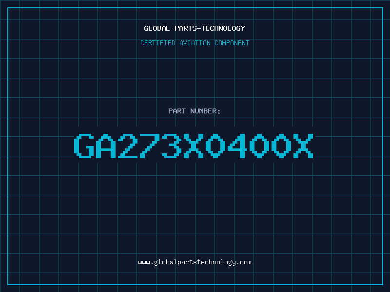 Aviation Part GA273X0400X
