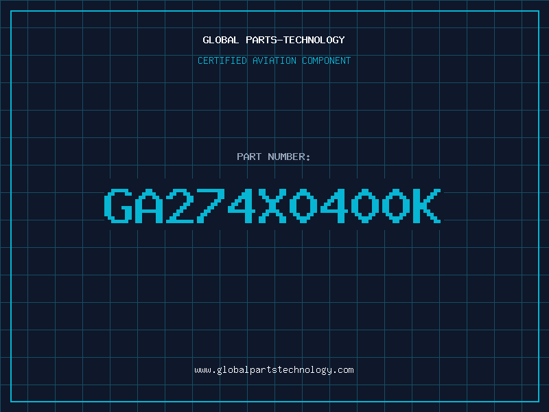 Aviation Part GA274X0400K