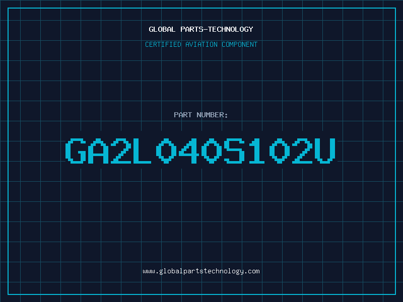 Aviation Part GA2L040S102U