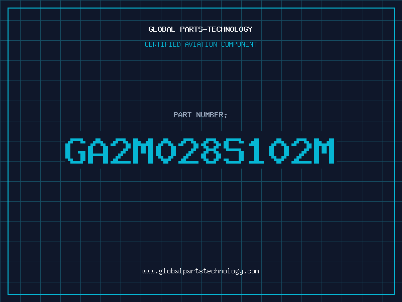 Aviation Part GA2M028S102M