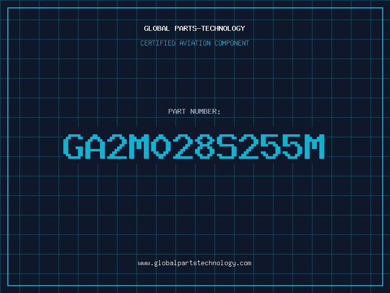 Aviation Part GA2M028S255M